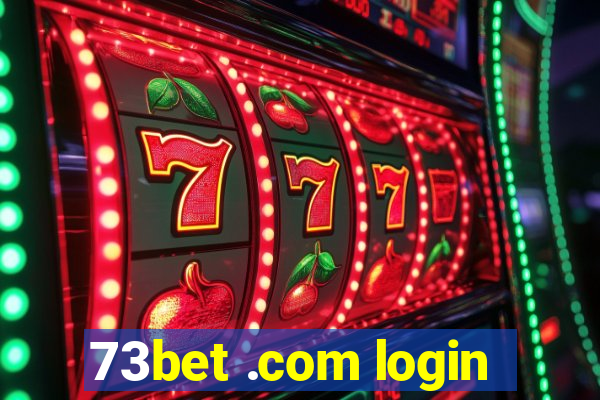 73bet .com login